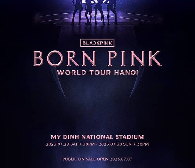 NÓNG: BLACKPINK công bố tour BORN PINK diễn ra tại Mỹ Đình (Hà Nội) trong 2 ngày - Ảnh 1.